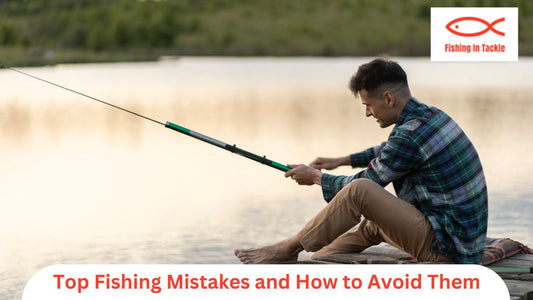Discover the most common fishing mistakes anglers make and learn how to avoid them. Boost your fishing success with expert advice and proven techniques.